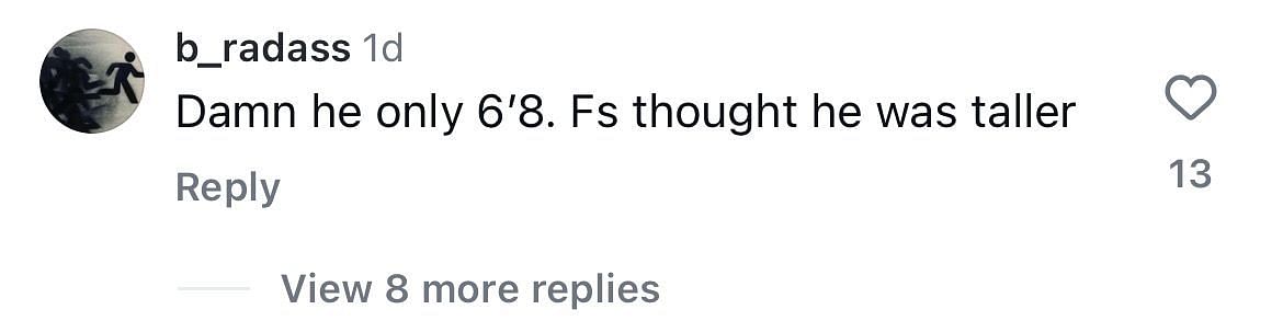 An IG user says they thought Bailey was taller than 6'8"
